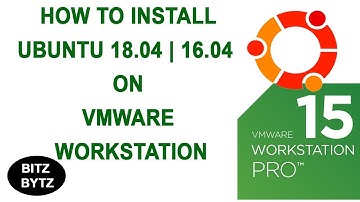 how to install ubuntu 18.04 | 16.04  on vmware workstation 15