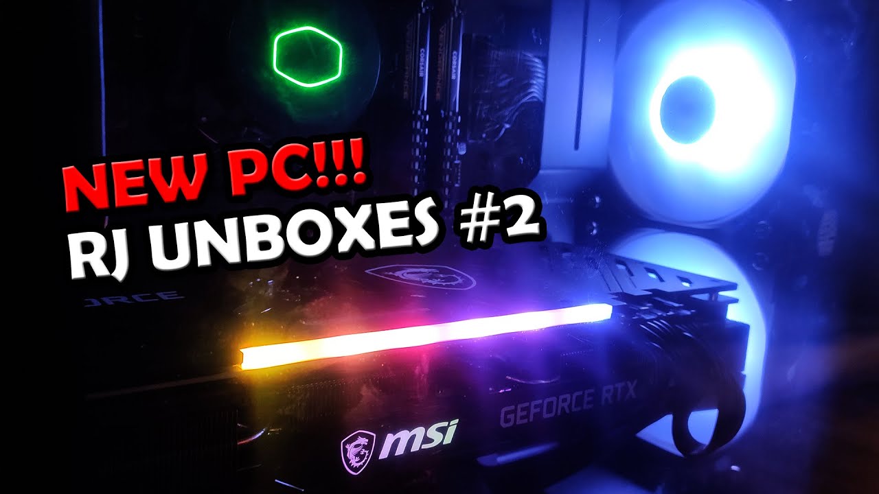 'UNBOXING' MY PC - RJ UNBOXES #2 | RTX - YouTube