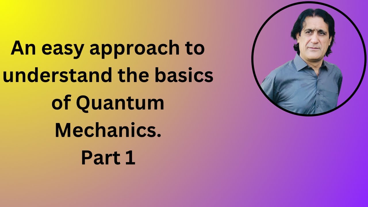 Lec 1 what is quantum mechanics - YouTube