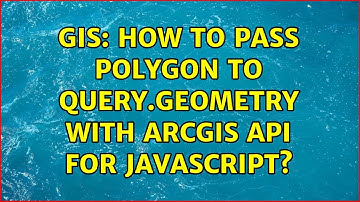 GIS: How to pass polygon to query.geometry with ArcGIS API for JavaScript? (2 Solutions!!)
