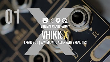 VHIKK X by Forge TME | A window to alternate realities