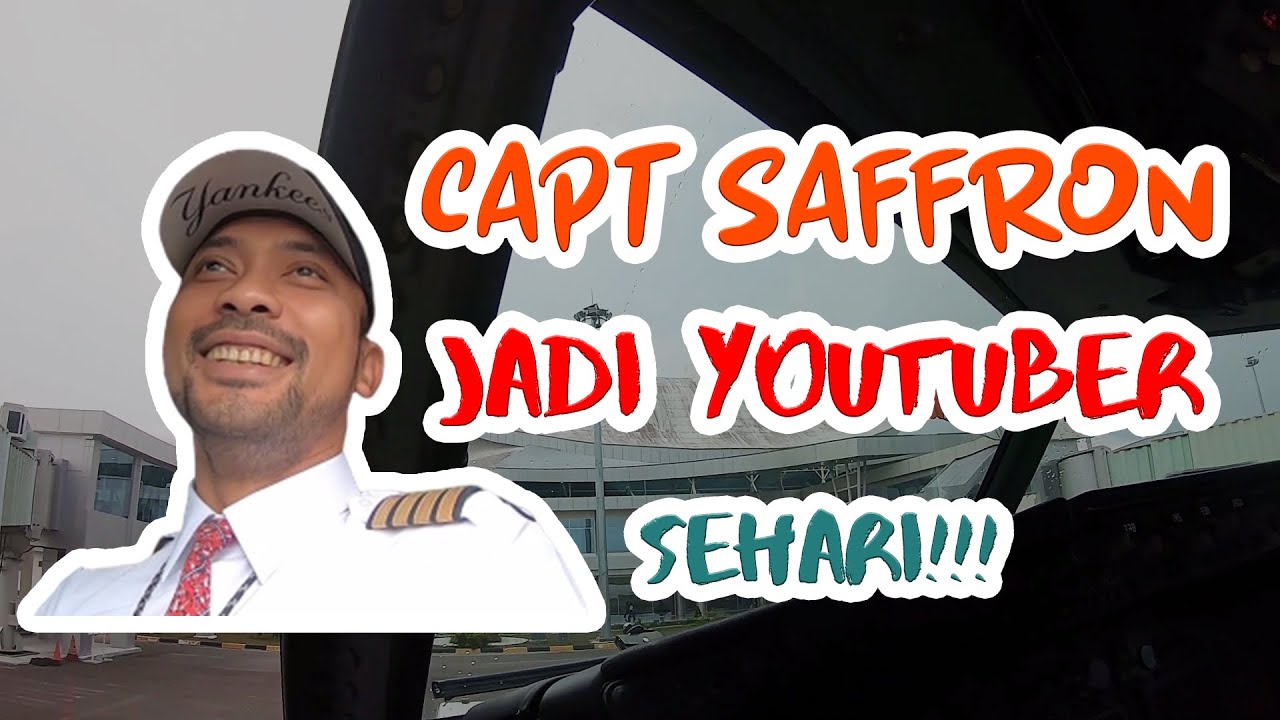 [PENAMPAKAN RUANG KEMUDI] CAPT SAFFRON NYOBA JADI YOUTUBER?! EHE~
