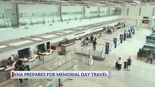 XNA prepares for Memorial Day travel
