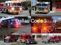 Fire Truck Responding Compilation #1 (DallasCode3)