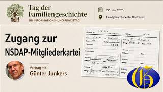Zugang zur NSDAP-Mitgliederkartei | Günter Junkers | Tag der Familiengeschichte 2026