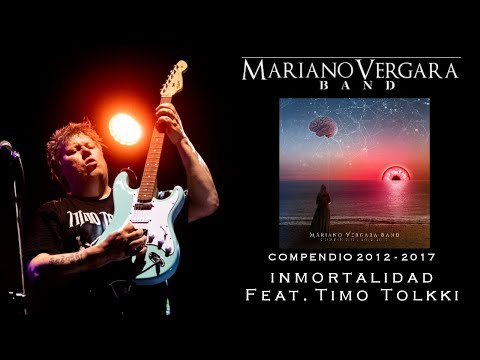 Mariano Vergara Band - Inmortalidad [Feat. Timo Tolkki]