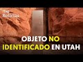 El misterio del MONOLITO del desierto de UTAH: hablan los AGENTES que lo encontraron | RTVE Noticias