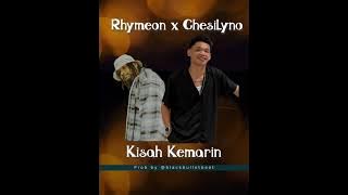 Download lagu Rhymeon - Kisah Kemarin x Chesilyno ( Audio )