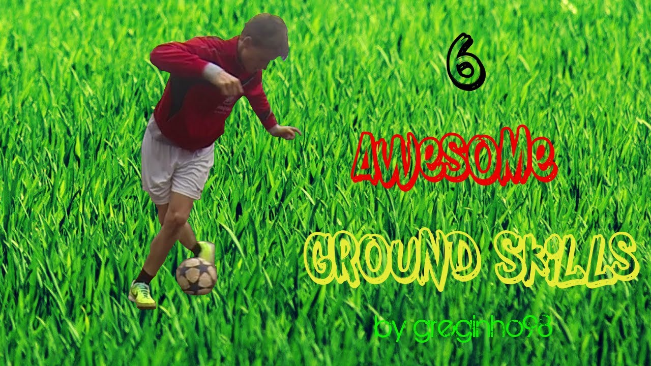 6 Awesome Football Ground Skills | greginho98 - YouTube