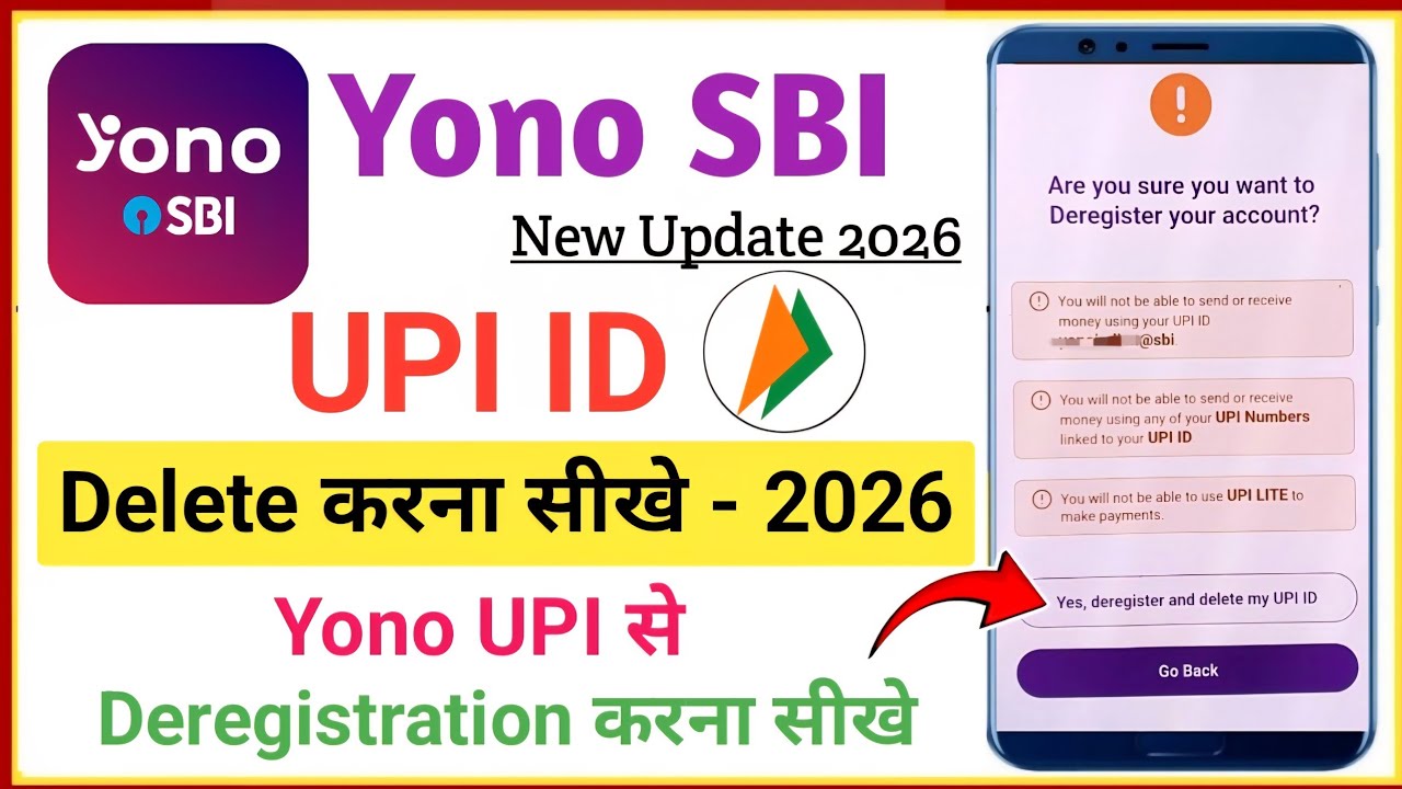YONO SBI UPI ID Delete Kaise Kare? | How to Deregister BHIM UPI ID in YONO SBI 2026