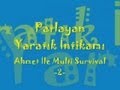 MULTİ Ahmet İle Survival Bölüm 2 Çok Hı