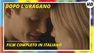 Dopo l'uragano
