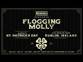 Flogging Molly Live From Ireland (St. Patrick's Day Trailer)