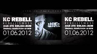 Kc Rebell - Disst Cro - Rebellismuss Hd