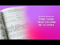 Product Showcase: Find Your True Colors In 12 Steps