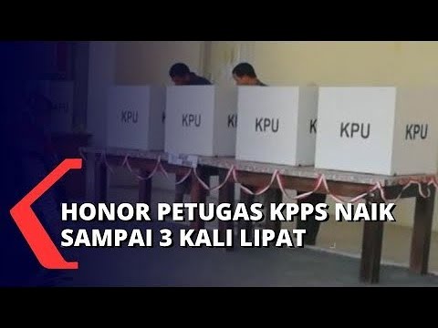 Disepakati Anggaran Pemilu 2024 Rp 76,6 Triliun, Honor Petugas KPPS Naik Hingga 3x Lipat