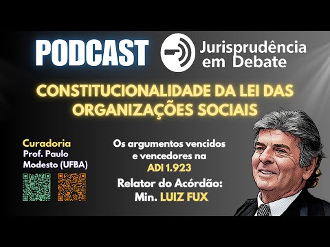 Constitucionalidade da Lei das Organizações Sociais