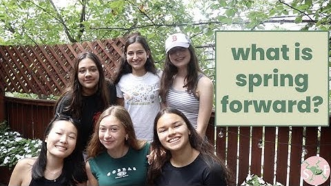 What is Spring Forward?