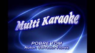 POBRE TOM KARAOKE PEDRITO FERNANDEZ