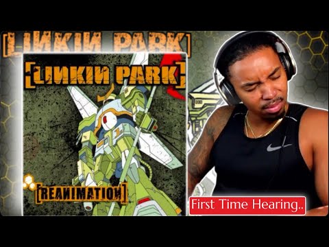 First time hearing Linkin Park - Reanimation (ALBUM REACTION + REVIEW)
