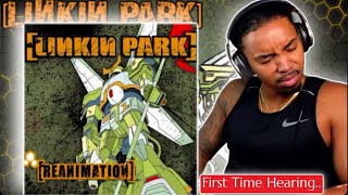 First time hearing Linkin Park - Reanimation (ALBUM REACTION + REVIEW)