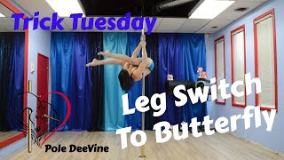 Pole Trick Tuesday Tutorial - Leg Switches to Butterfly trick combo (master pole fitness)