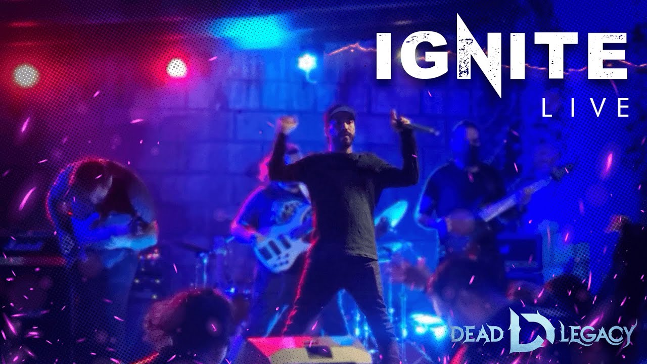 IGNITE "LIVE" | @CORE GODS 22 | Dead Legacy