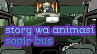 story wa animasi sopir bus