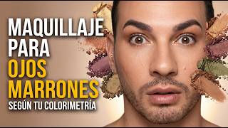 Asi Es Como Te Tienes Que Maquillar Si Tienes Los Ojos Marrones | Gsus Serrano Mua