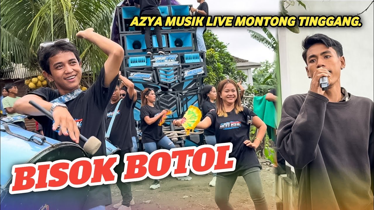 BISOK BOTOL AZYA MUSIK LIVE PENGADANG LOMBOK TENGAH. - YouTube
