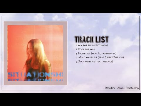 在 YouTube 上观看 DANA KIM ALBUM SITUATIONSHIP 在 YouTube 上观看 DANA KIM ALBUM SITUATIONSHIP