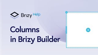 See How Columns Can EXPLODE Your Website Creation Skills!