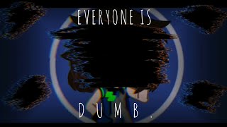 Everyone Is Dumb. Meme The Lego Movie 2 Ft Rex Dangervest