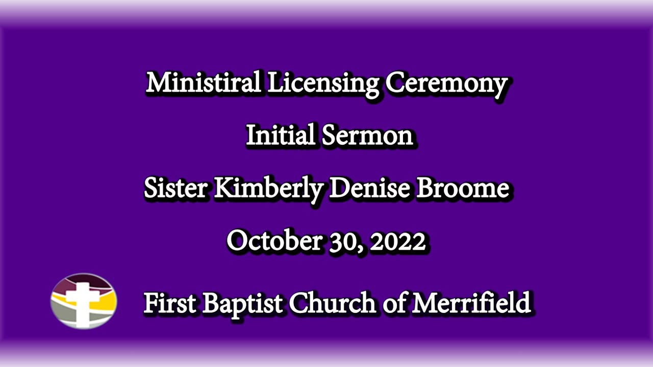 Ministerial Licensing Ceremony Sermons Sister Kimberly Denise Broome - YouTube
