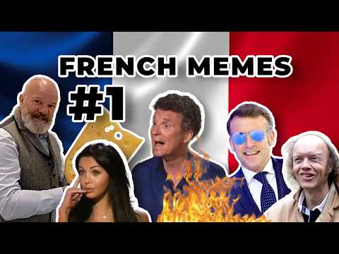 FRENCH MEMES that confuse my non-French friends #1