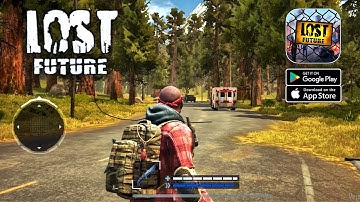 Lost Future (Open World Zombie Games) Android/iOS Gameplay [1080P]