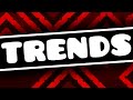 All Geometry Dash Trends (Worst to Best)