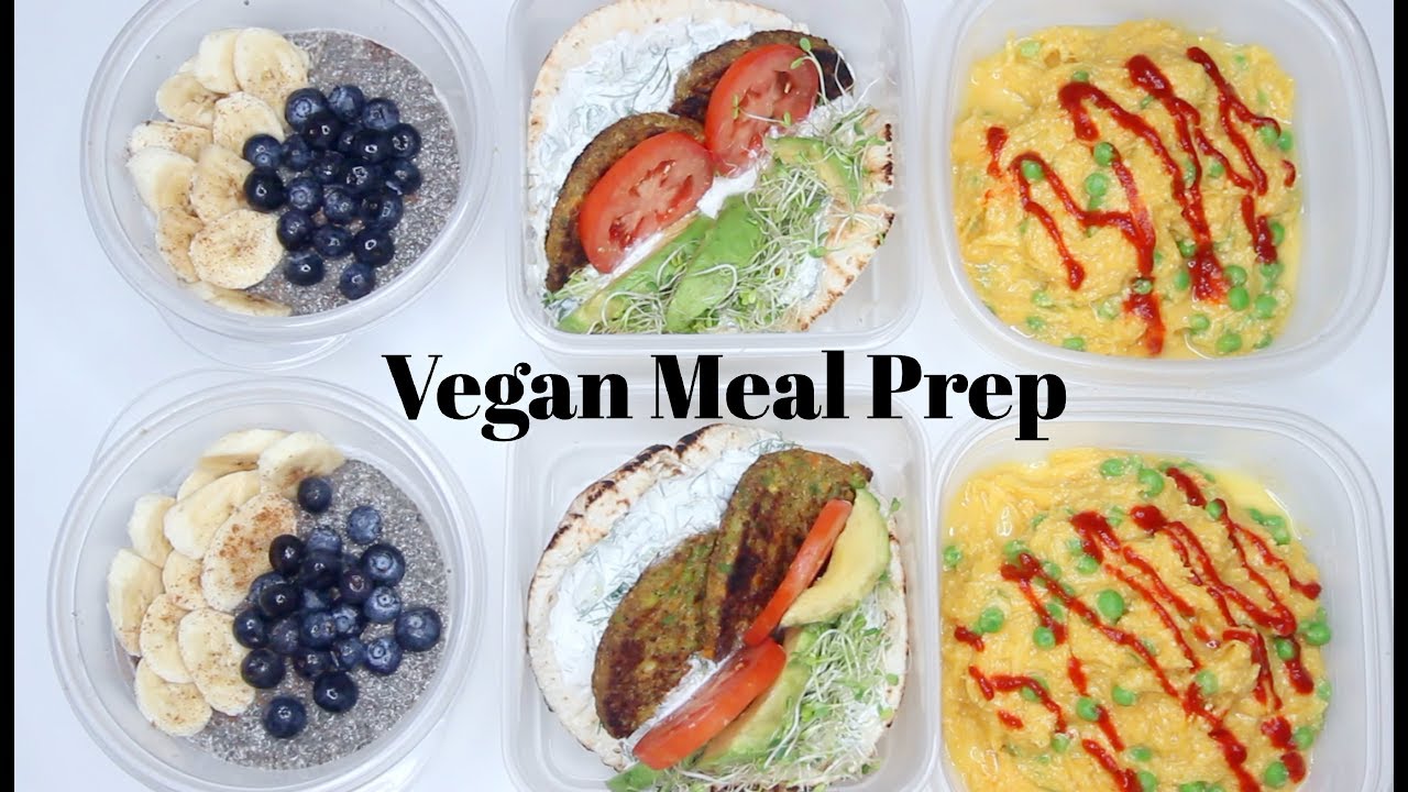 VEGAN MEAL PREP | Easy and Healthy | Plant Based - YouTube