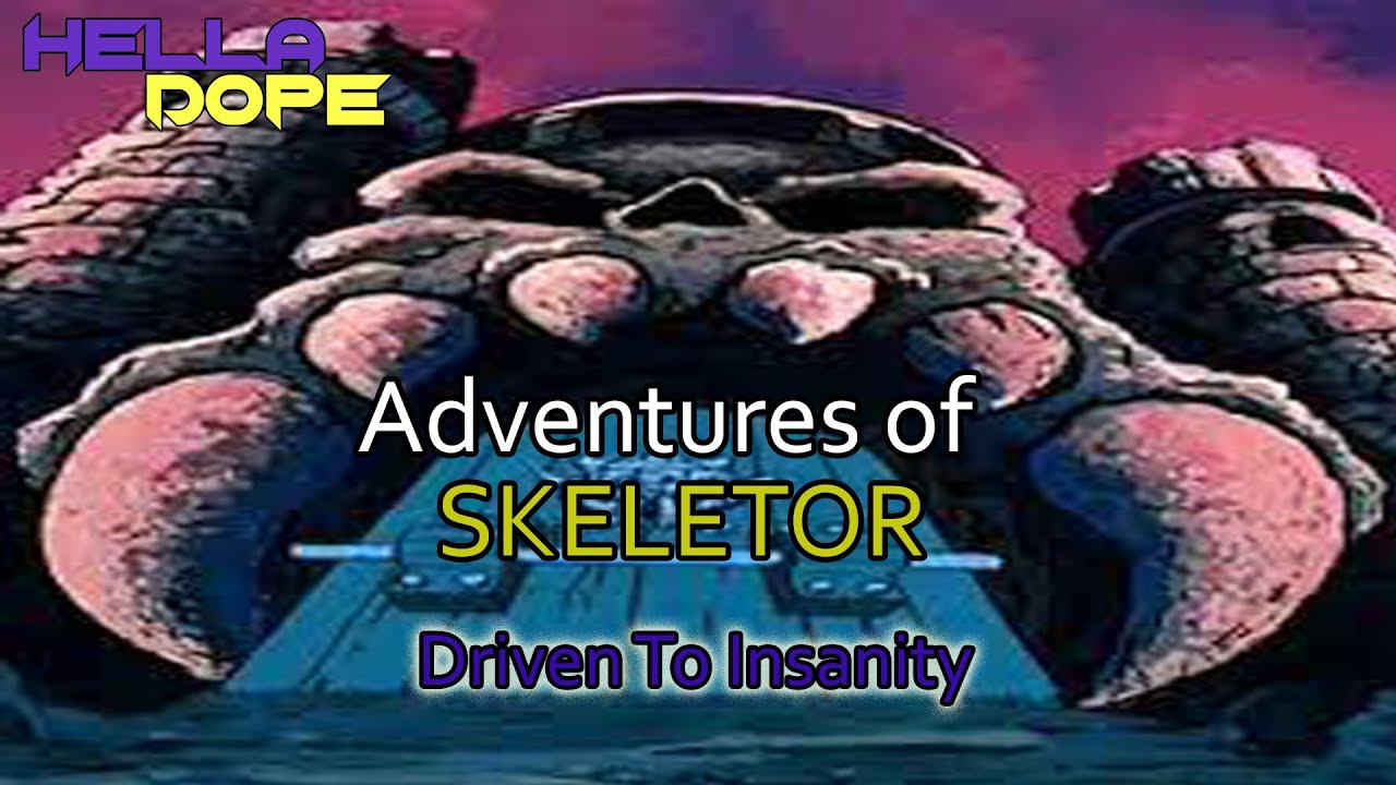 Adventures of Skeletor - Driven to Insanity - Episode 3