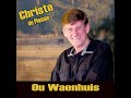 Christo du Plessis - Ou Waenhuis (Official Audio)