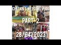 Chetans weeding vlog chetansweedingseries pt2 viral vlog trending traditional merrage