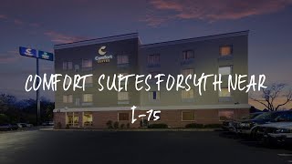 Comfort Suites Forsyth near I-75 Review - Forsyth , United States of America