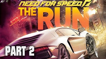 Need For Speed: The Run - Gameplay Part 2 - No Commentary