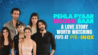 A Love Story Worth Falling For | Catch Pehla Pyaar Doosri Baar FDFS releasing at PVR INOX on Oct 23!