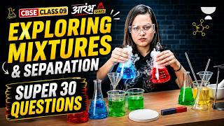 Exploring Mixtures and Separation | Super 30 MCQs | New NCERT Chemistry 2026-27 | Nikita Ma'am