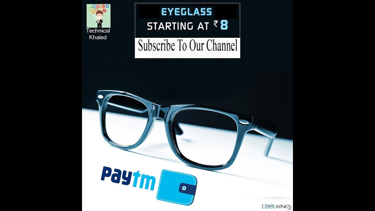 Coolwinks.com Eyeglasses Only At Rs:- 8 || Paytm Offer Today ||