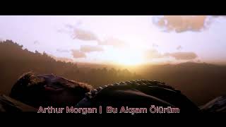 Arthur Morgan Bu Akşam Ölürüm (Ai Cover)