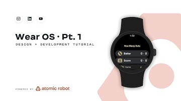 Wear OS Tutorial • Part 1