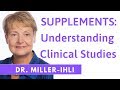 Dr millerihli  what are the clinical studies of supplements nutrametrix