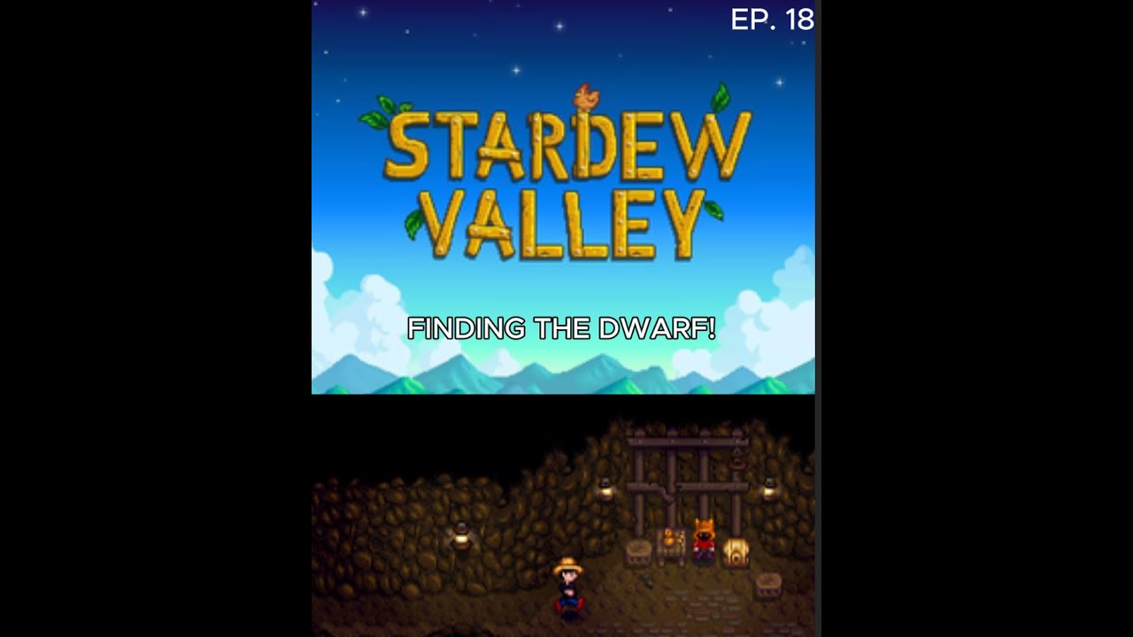 STARDEW VALLEY, Эпизод 18: 
